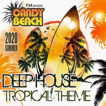 Candy Beach: Deep House Tropical Theme (2020)