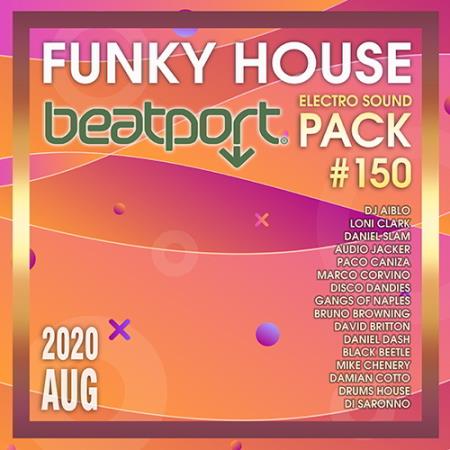 Beatport Funky House: Electro Sound Pack #150 (2020)