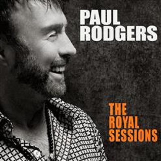 Paul Rodgers - The Royal Sessions 2014 (Deluxe Edition)