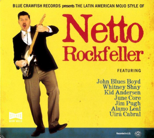 Netto Rockfeller - The Latin American Mojo (2018) [lossless]