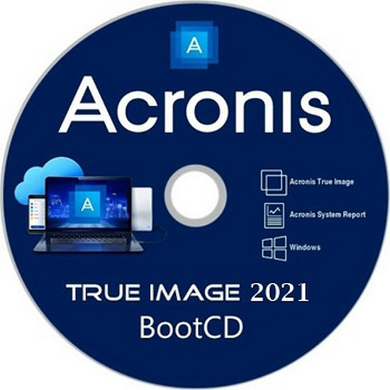 Acronis True Image 2021 Build 30290 BootCD by zlatibor (Ru)