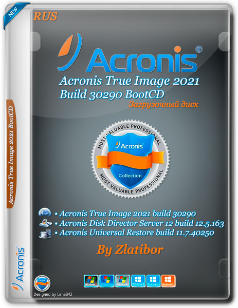 Acronis True Image 2021 Build 30290 BootCD by Zlatibor (RUS/2020)