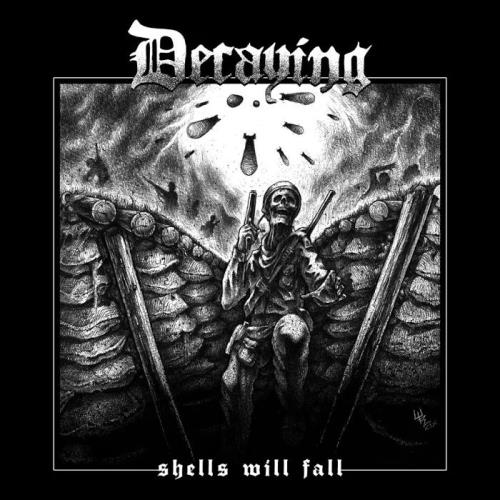 Decaying - Shells Will Fall (2020) FLAC