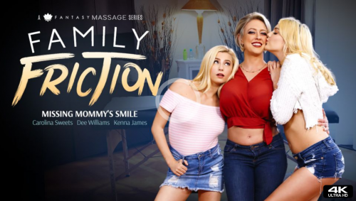 [GirlsWay.com] Carolina Sweets, Dee Williams, Kenna James (Missing Mommy's Smile) Family Friction 4: Missing Mommy's Smile [2019-07-15, Oil, Pussy Licking, Big Tits, Blonde, Tattoo, Tribbing, MILF, Body Massage, Threesome, Face sitting, Les