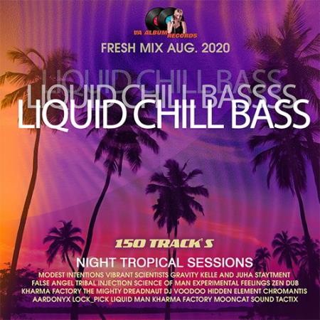 Liquid Chill Bass (2020)