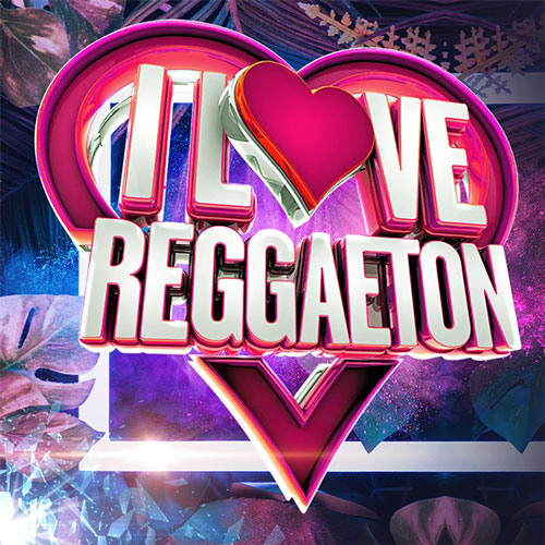 I Love Reggaeton (2020)