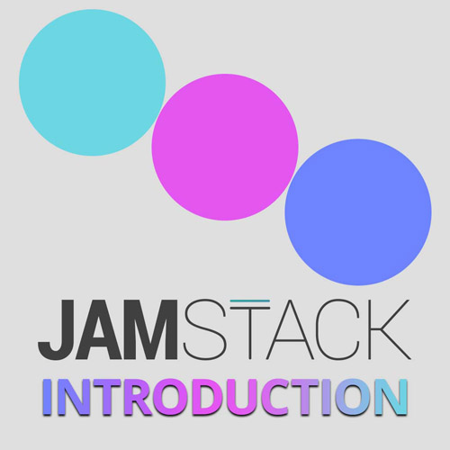 Frontend Masters - Introduction to JAMstack