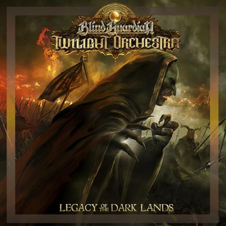 Blind Guardian - Twilight Orchestra: Legacy of the Dark (2019)