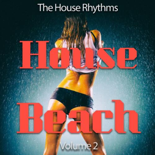 Beach House Vol 2 (The House Rhythms) (2020)