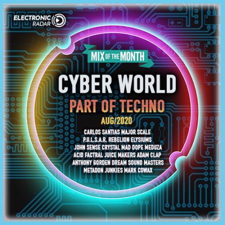 Cyber World: Part Of Techno (2020)