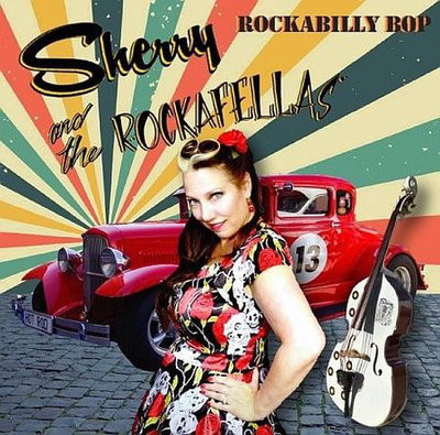 Sherry and the Rockafellas - Rockabilly Bop(2020)