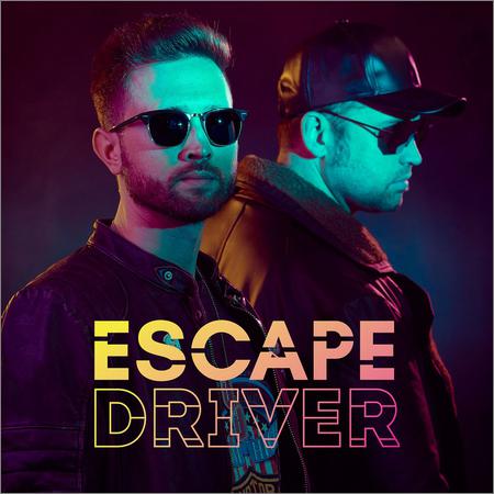 Escape Driver - Escape Driver (2020)