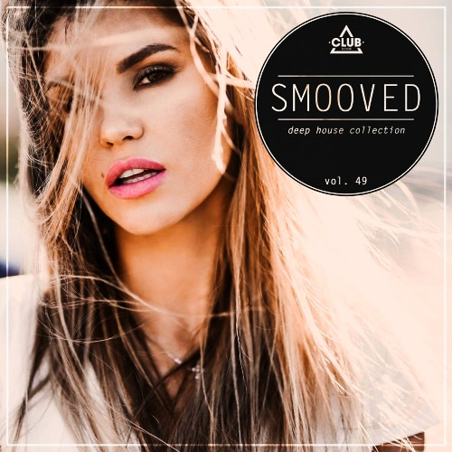 Smooved. Deep House Collection Vol. 49 (2020)