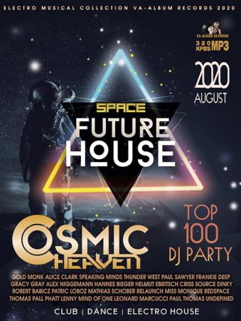 Cosmic Heaven: Future House (2020)