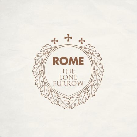 Rome - The Lone Furrow (August 28, 2020)