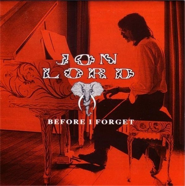 Jon Lord - Before I Forget 1982 (2008 Russian Edition)