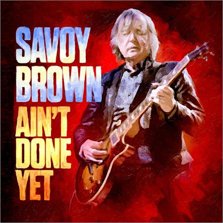 Savoy Brown - Ain (Lossless, August 28, 2020)