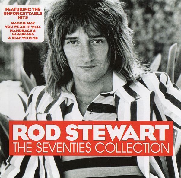 Rod Stewart - The Seventies Collection (2007) FLAC
