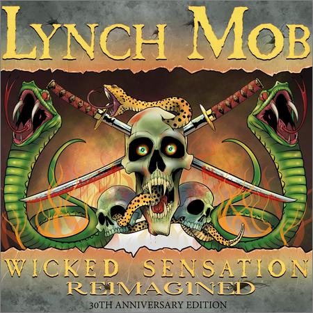Lynch Mob - Wicked Sensation (reimagined) (Lossless, 28.08.2020)