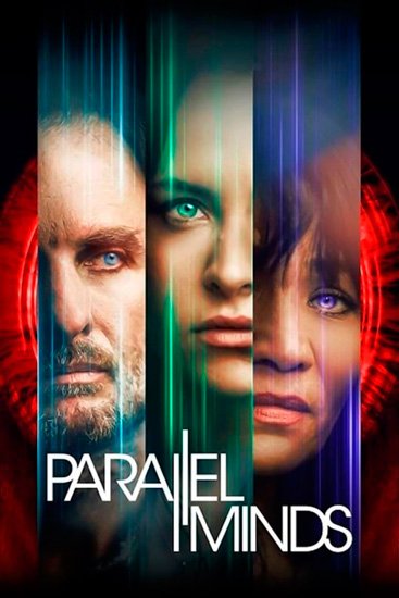Параллельные Разумы / Parallel Minds (2020) WEB-DLRip | WEB-DL 720p | WEB-DL 1080p