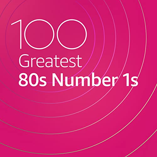 100 Greatest 80s Number 1s (2020)