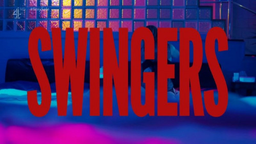 Channel 4 - Swingers (2020)