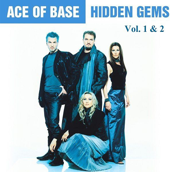 Ace of Base - Hidden Gems (Vol. 1 & 2) (2015-2020) FLAC