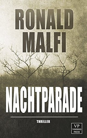 Cover: Malfi, Ronald - Nachtparade