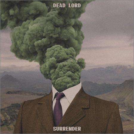 Dead Lord - Surrender (Lossless, September 4, 2020)