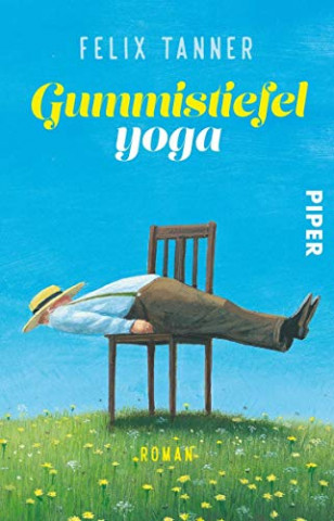 Cover: Tanner, Felix - Gummistiefelyoga