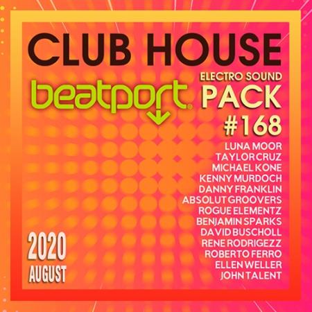 Beatport Club House: Electro Sound Pack #168 (2020)