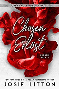Cover: Litton, Josie - Chosen 02 - Erloest