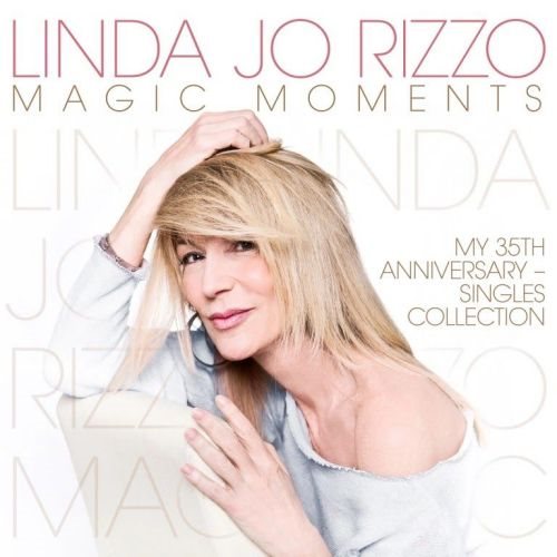 Linda Jo Rizzo - Magic Moments: My 35th Anniversary (Single Collection) (2020) FLAC