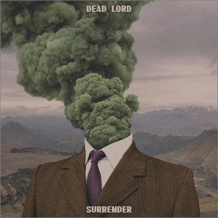 Dead Lord - Surrender (September 4, 2020)