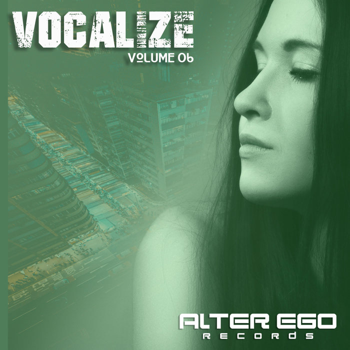 Alter Ego Records: Vocalize 06 (2020)