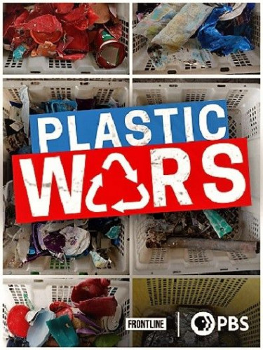 PBS - Frontline Plastic Wars (2020)