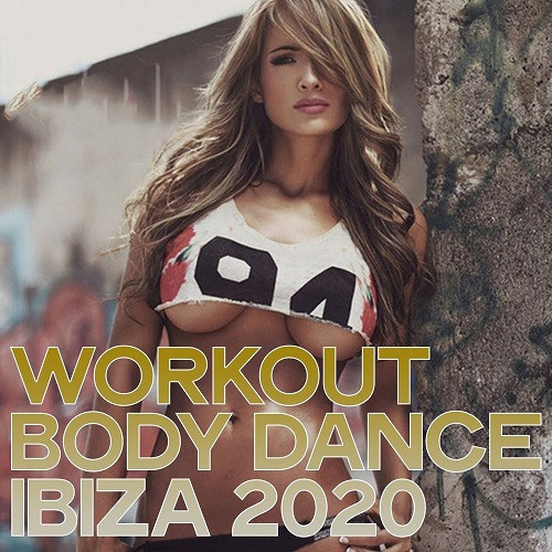 Workout Body Dance Ibiza 2020 (2020)