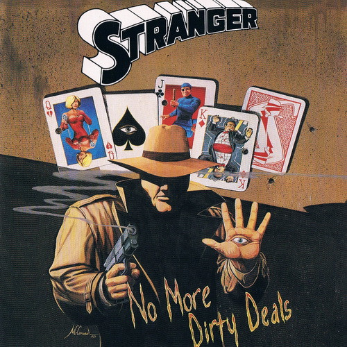 Stranger - No More Dirty Deals (1991) (Lossless+MP3)