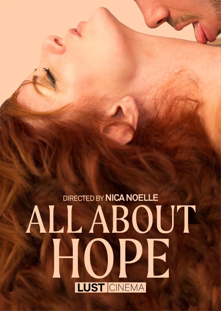 All About Hope /    (Nica Noelle, LustCinema.com) [2019 ., Blowjob, MILF, Mature, Redhead, Cougar, Bisexual, Gay, Family, Storytelling, Feature, WEB-DL, 1080p] (Andi James, Dante Colle, Marcus London, Brandon Wilde)