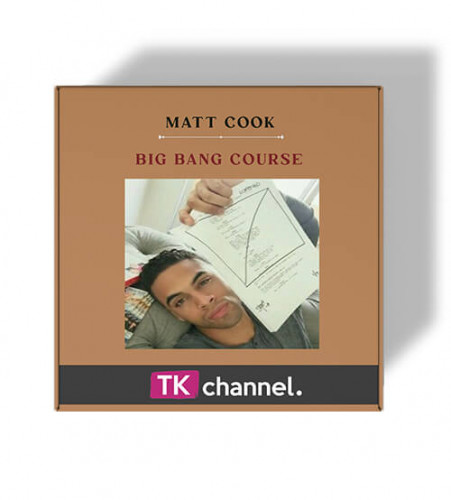 Matt Cook - Big Bang Course
