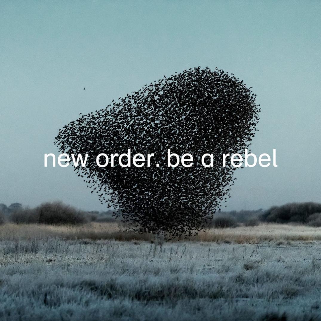 New Order - Be A Rebel [Single] (2020)