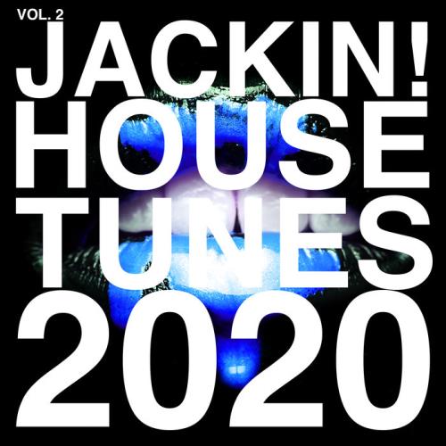 Jackin! House Tunes 2020 Vol 2 (2020)