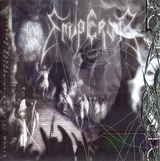 Emperor - Scattered Ashes: A Decade Of Emperial Wrath (2003)