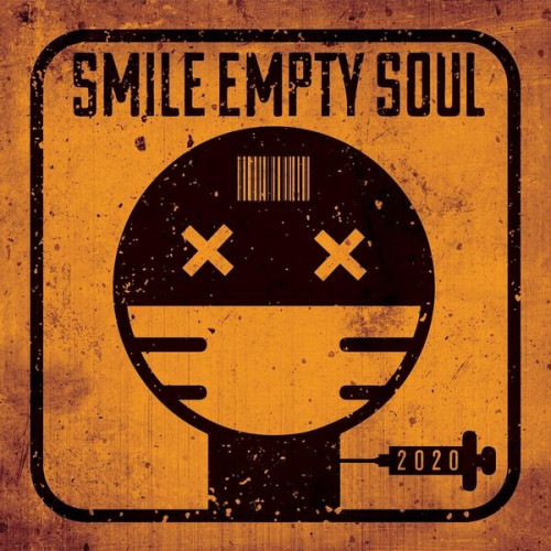 Smile Empty Soul  2020 [EP] (2020)