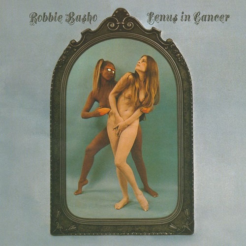 Robbie Basho - Venus in Cancer [reissue 2020] (1969)