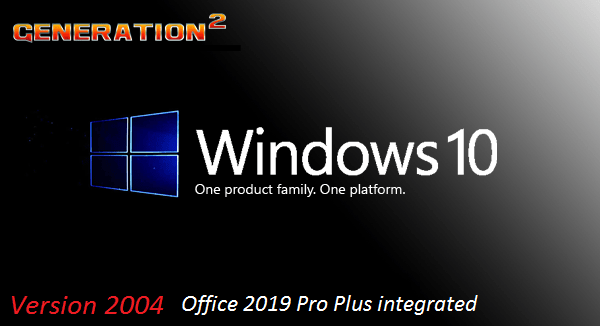 Windows 10 Version 2004 Build 19041.508 Pro VL + Office 2019 ProPlus X64 - September 2020