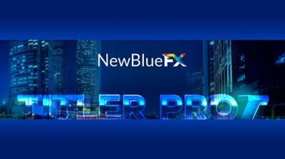 NewBlueFX Titler Pro 7 Ultimate 7.3.200903