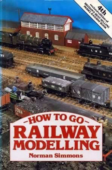 How to go Railway Modelling 4th Edition