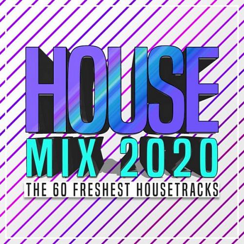House Mix 2020: The 60 Freshest Housetracks  › Торрент