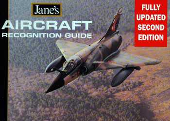 Jane's Aircraft Recognition Guide: Fully Updated Second Edition